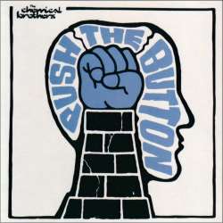 chemical brothers push the bottom